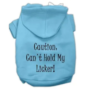 Can't Hold My Licker Screen Print Pet Hoodies Baby Blue Size Sm (10)