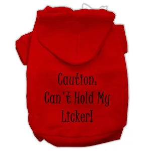 Can't Hold My Licker Screen Print Pet Hoodies Red Size XXXL (20)